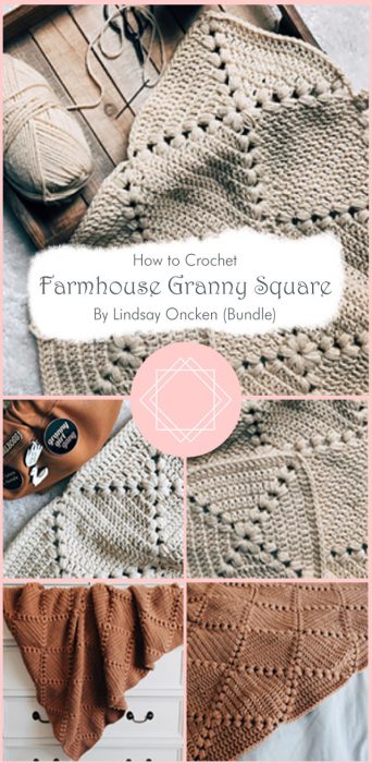 Farmhouse Granny Square Crochet By Lindsay Oncken (Bundle)