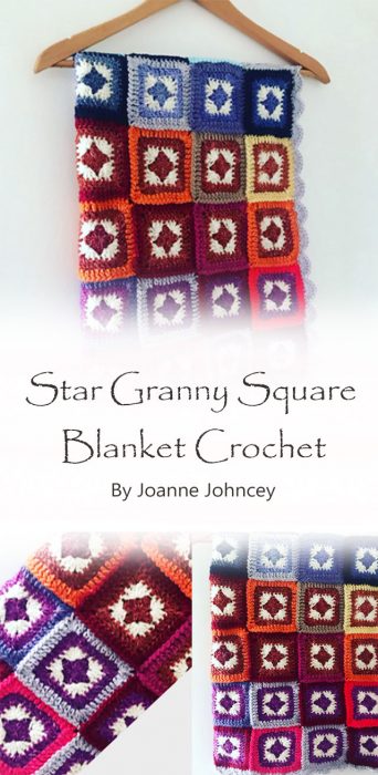 Star Granny Square Blanket Crochet By Joanne Johncey