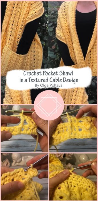 Crochet Pocket Shawl in a Textured Cable Design By Olga Poltava