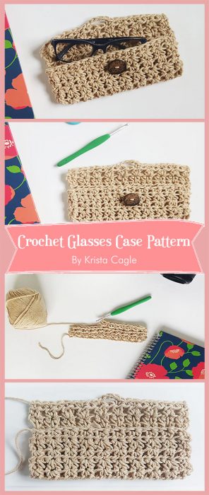 Crochet Glasses Case Pattern By Krista Cagle