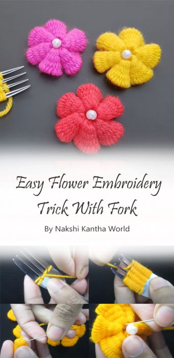 Easy Flower Embroidery Trick With Fork By Nakshi Kantha World