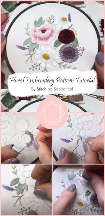 Floral Embroidery Pattern Tutorial By Stitching Sabbatical