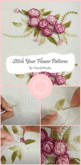 Hand Embroidery: Stitch Your Flower Patterns By HandiWorks