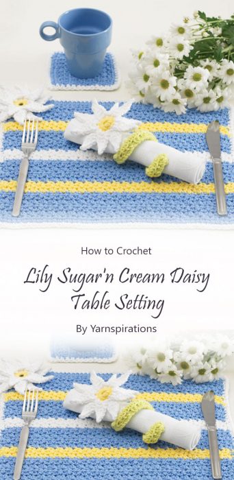 Lily Sugar'n Cream Daisy Table Setting By Yarnspirations