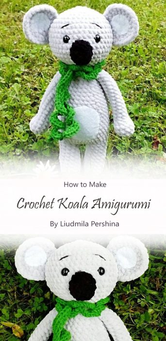 Crochet Koala Amigurumi By Liudmila Pershina