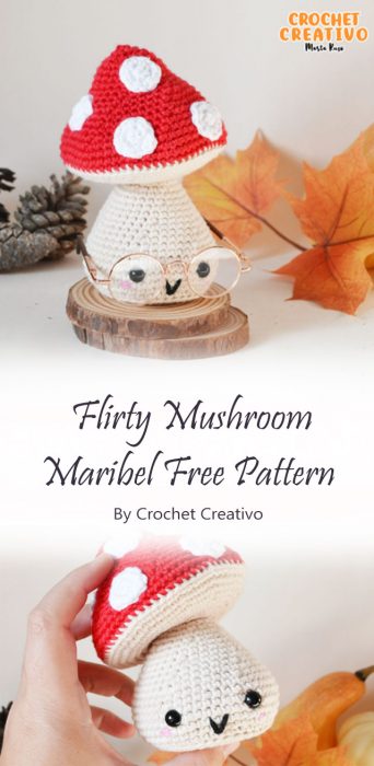 Flirty Mushroom Maribel Free Pattern By Crochet Creativo