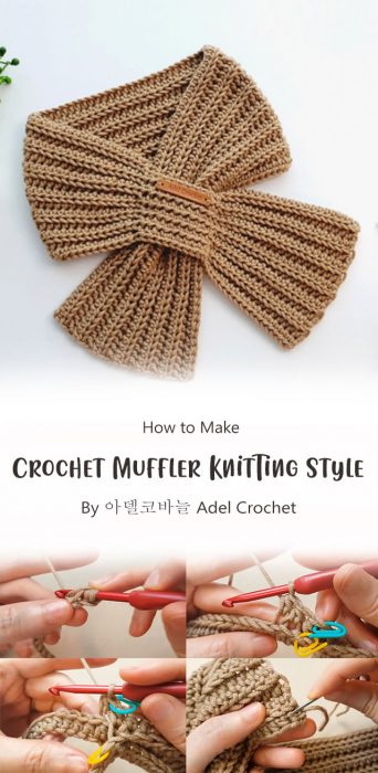 Crochet Muffler Knitting Style By 아델코바늘 Adel Crochet