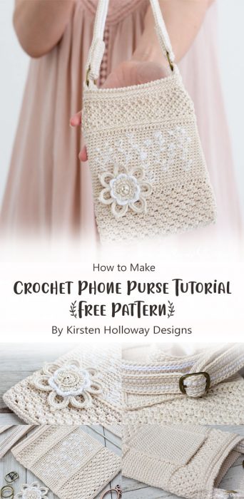 Crochet Phone Purse Tutorial {Free Pattern} By Kirsten Holloway Designs