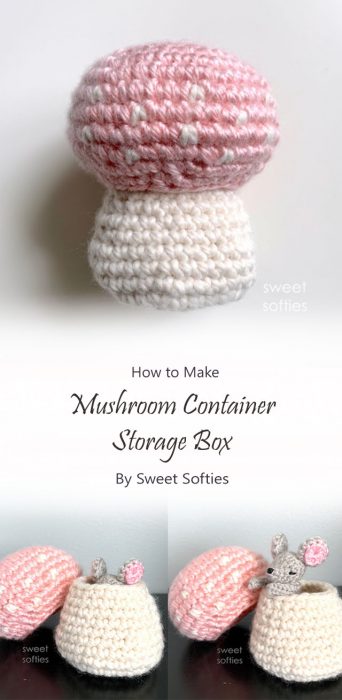 Mushroom Container Storage Box By Sweet Softies