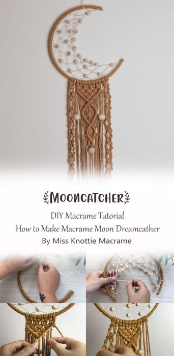 DIY Macrame Tutorial - How to Make Macrame Moon Dreamcather - Mooncatcher By Miss Knottie Macrame