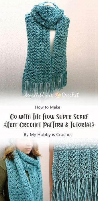 Go with The Flow Super Scarf - Free Crochet Pattern & Tutorial By My Hobby is Crochet