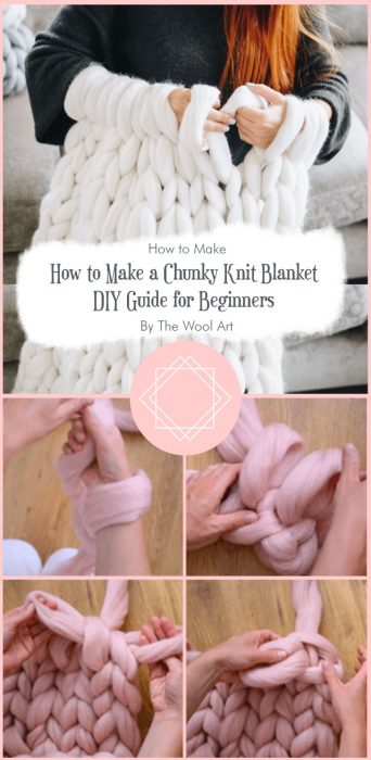 How to Make a Chunky Knit Blanket – DIY Guide for Beginners By The Wool Art