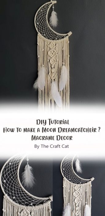 DIY Tutorial l How to make a Moon Dreamcatcher ? | Macrame Decor By The Craft Cat