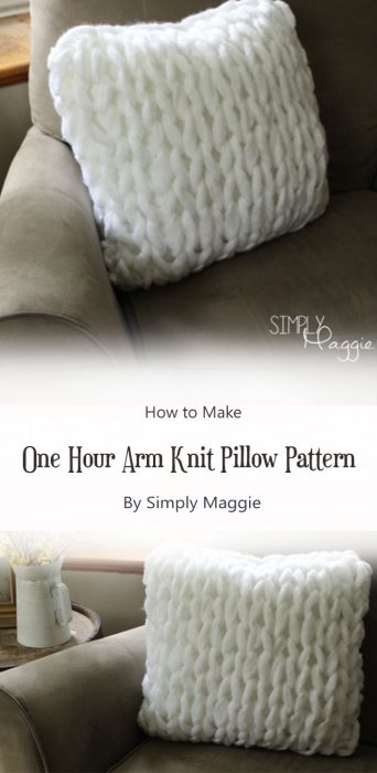 One Hour Arm Knit Pillow Pattern By Simply Maggie