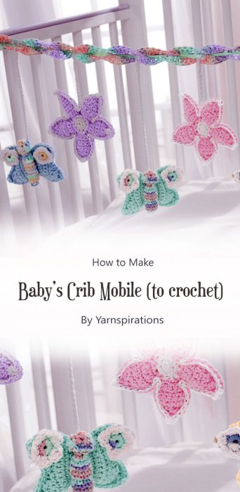 Baby’s Crib Mobile (to crochet) By Yarnspirations