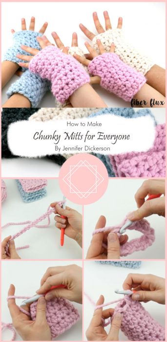 Chunky Mitts for Everyone By Jennifer Dickerson