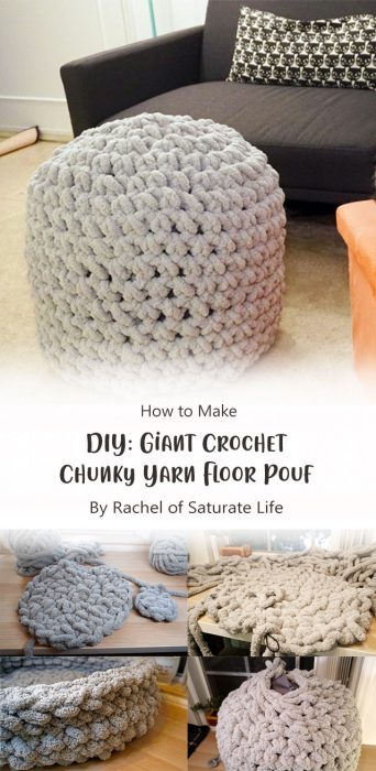 DIY: Giant Crochet Chunky Yarn Floor Pouf By Rachel of Saturate Life