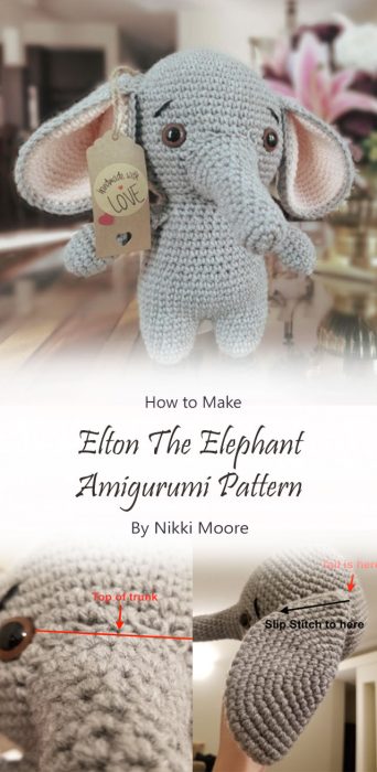 Elton The Elephant Amigurumi Pattern By Nikki Moore