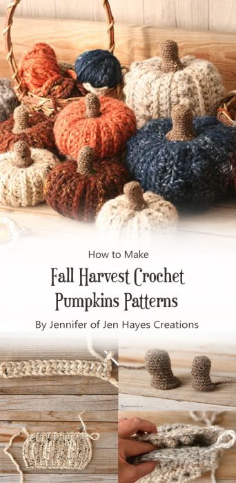 Fall Harvest Crochet Pumpkins Patterns By Jennifer of Jen Hayes Creations