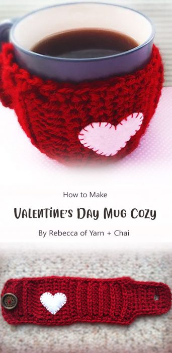 Valentine’s Day Mug Cozy By Rebecca of Yarn + Chai