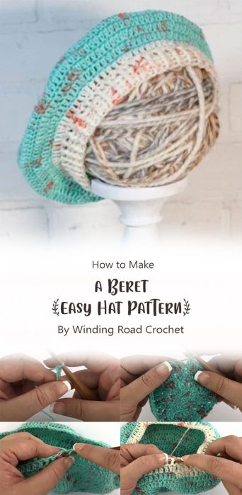 How to Crochet a Beret: Easy Hat Pattern By Winding Road Crochet