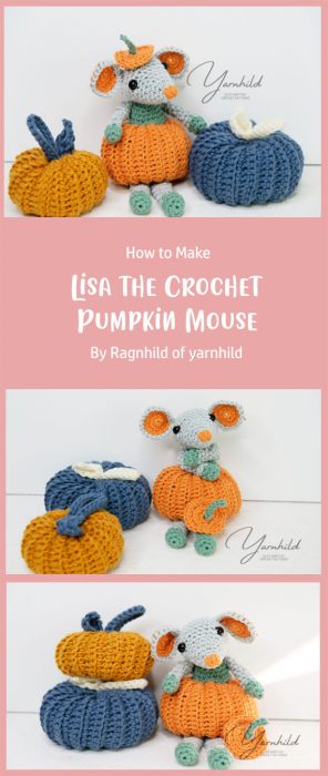 Lisa the Crochet Pumpkin Mouse By Ragnhild of yarnhild