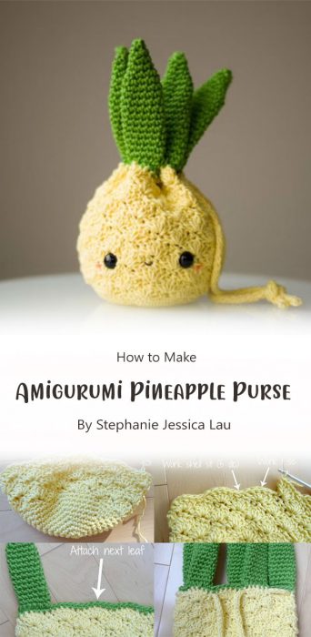 Amigurumi Pineapple Purse By Stephanie Jessica Lau