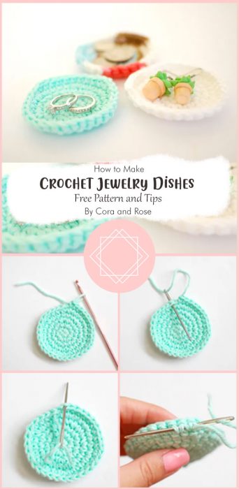 Crochet Jewelry Dishes - Free Pattern and Tips By Cora and Rose