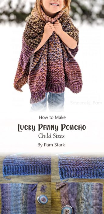 Lucky Penny Poncho Child Sizes By Pam Stark