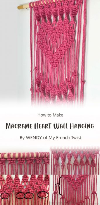 Macrame Heart Wall Hanging By WENDY of My French Twist