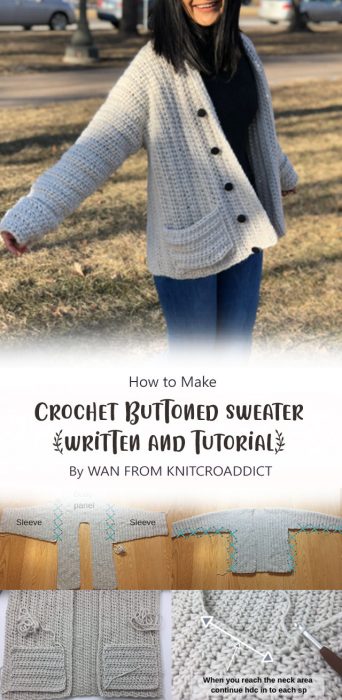 Crochet Buttoned sweater ( written and Tutorial ) By WAN FROM KNITCROADDICT