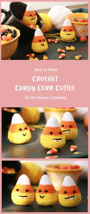 Crochet Candy Corn Cuties By Jen Hayes Creations