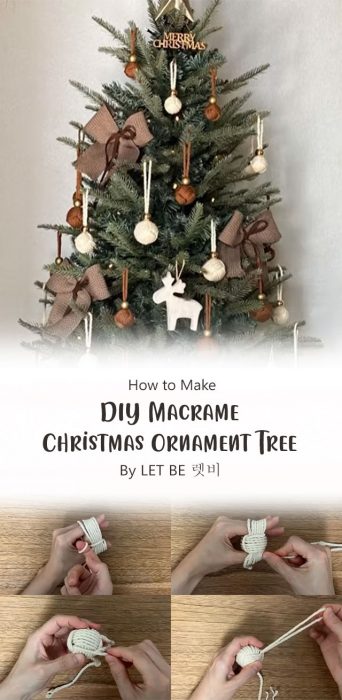 DIY Macrame Christmas Ornament Tree By LET BE 렛비