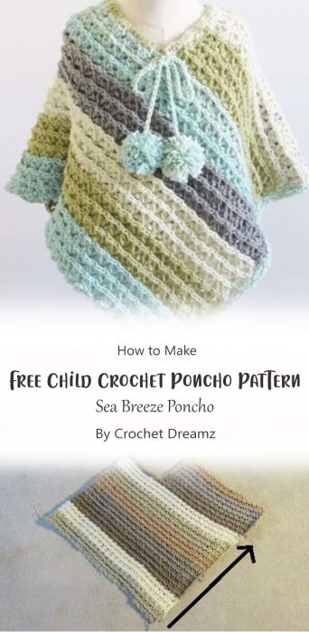 Free Child Crochet Poncho Pattern, Sea Breeze Poncho By Crochet Dreamz
