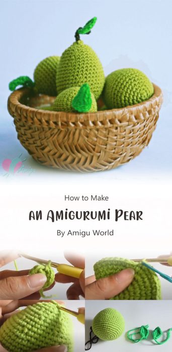 How to Crochet an Amigurumi Pear By Amigu World