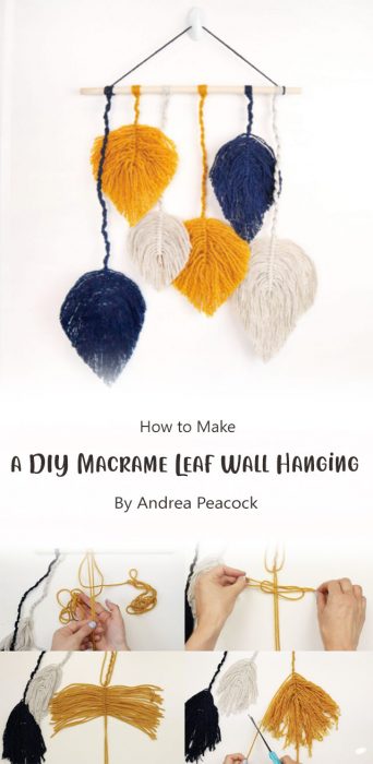 How to Make a DIY Macrame Leaf Wall Hanging By Andrea Peacock