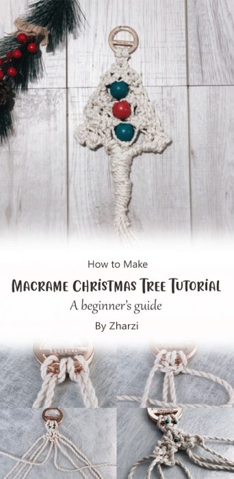 Macrame Christmas Tree Tutorial - A beginner’s guide By Zharzi