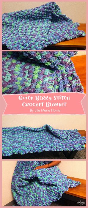 Quick Berry Stitch Crochet Blanket By Elle Marie Home