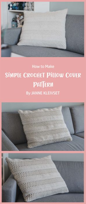 Simple Crochet Pillow Cover Pattern By JANNE KLEIVSET