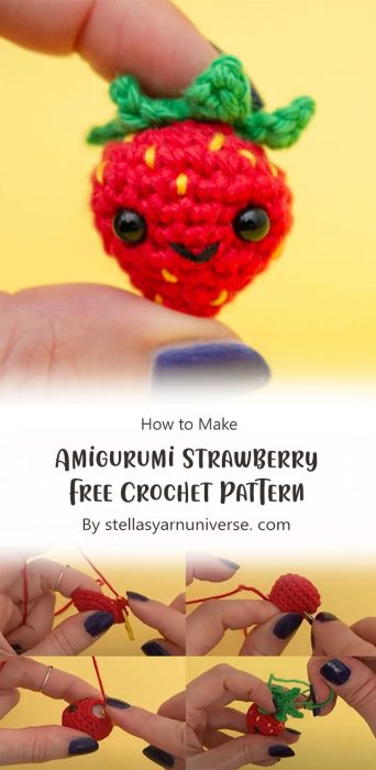 Amigurumi Strawberry Free Crochet Pattern By stellasyarnuniverse. com