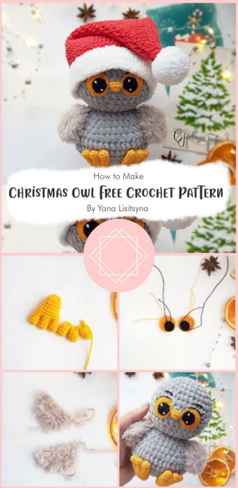 Christmas Owl Free Crochet Pattern By Yana Lisitsyna
