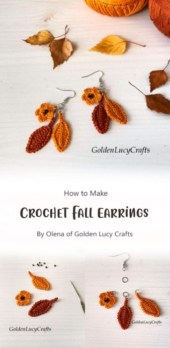 Crochet Fall Earrings By Olena of Golden Lucy Crafts