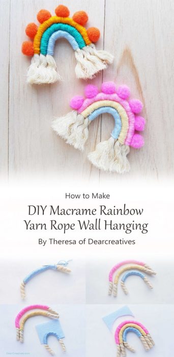 DIY Macrame Rainbow – Yarn Rope Wall Hanging By Theresa of Dearcreatives