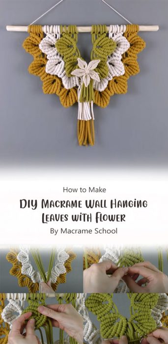 DIY Macrame Wall Hanging Leaves with Flower By Macrame School
