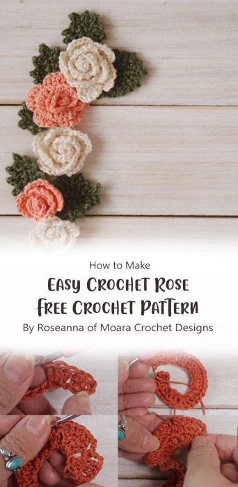 Easy Crochet Rose Free Crochet Pattern By Roseanna of Moara Crochet Designs