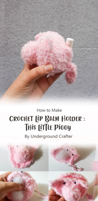 Crochet Lip Balm Holder: This Little Piggy By Underground Crafter