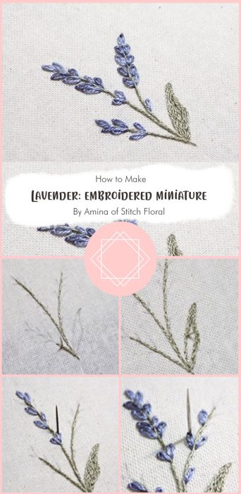Lavender: embroidered miniature By Amina of Stitch Floral