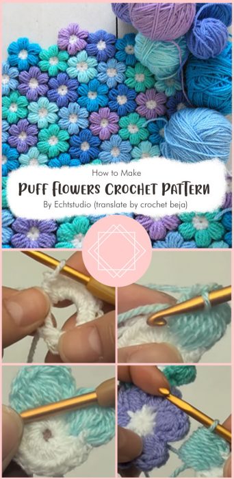 Puff Flowers Crochet Pattern By Echtstudio (translate by crochet beja)