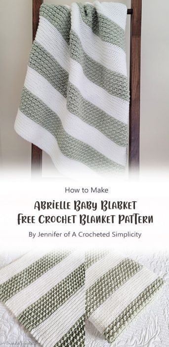 Abrielle Baby Blabket - Free Crochet Blanket Pattern By Jennifer of A Crocheted Simplicity