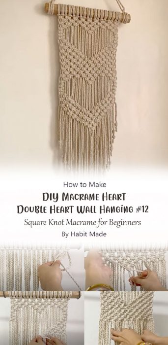 DIY Macrame Heart - Double Heart Wall Hanging #12 Square Knot Macrame for Beginners By Habit Made